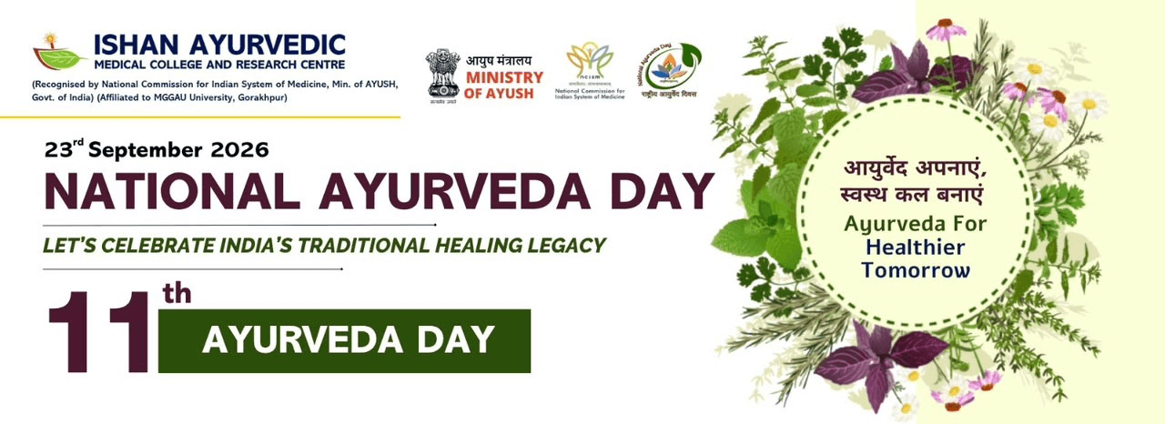 11th National Ayurveda Day – 23rd September 2026 – Ishan Ayurvedic Medical College and Research Centre